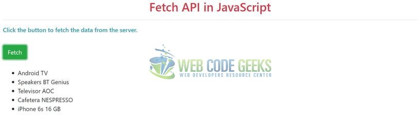 JavaScript Fetch - Fetch API in JavaScript
